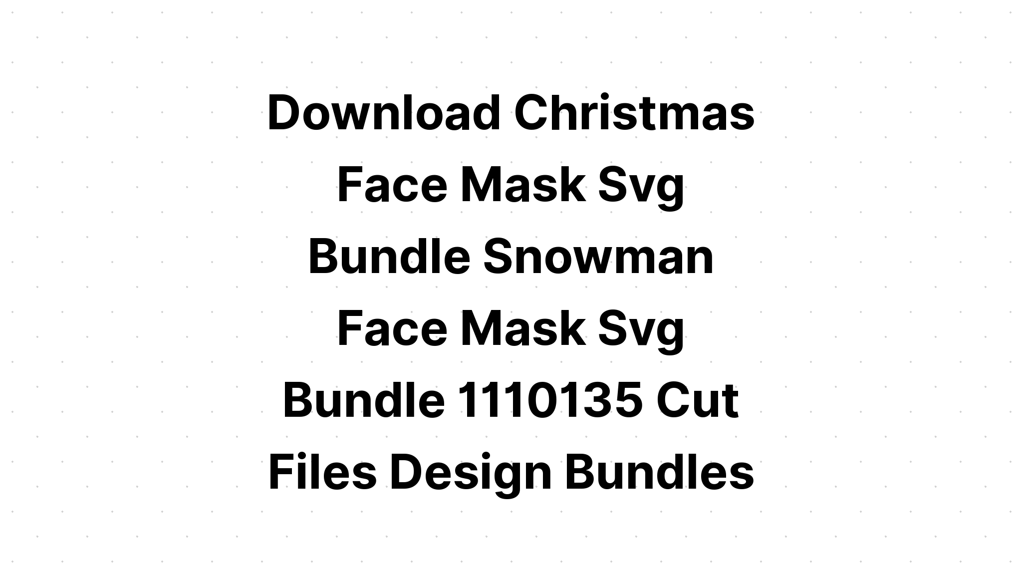 Download Snowman Faces Svg Christmas Svg 3 SVG File